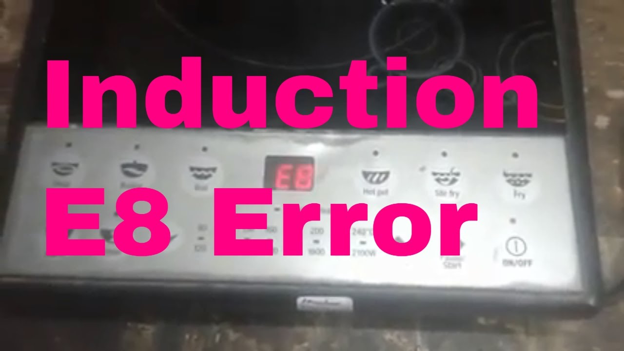 E8 Error In Induction Cooker | How to repair E8 error in induction cooktop?  - YouTube