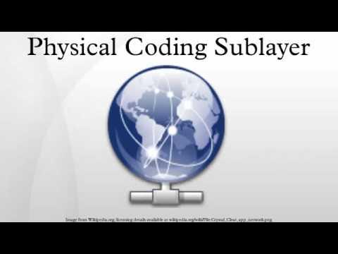 Physical Coding Sublayer HD - YouTube