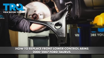 How to Replace Front Lower Control Arms 2000-2007 Ford Taurus