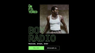 Unfiltered: Episode 5, Boy Radio