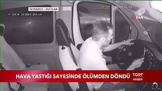 Hava Yastığı Sayesinde Ölümden Döndü