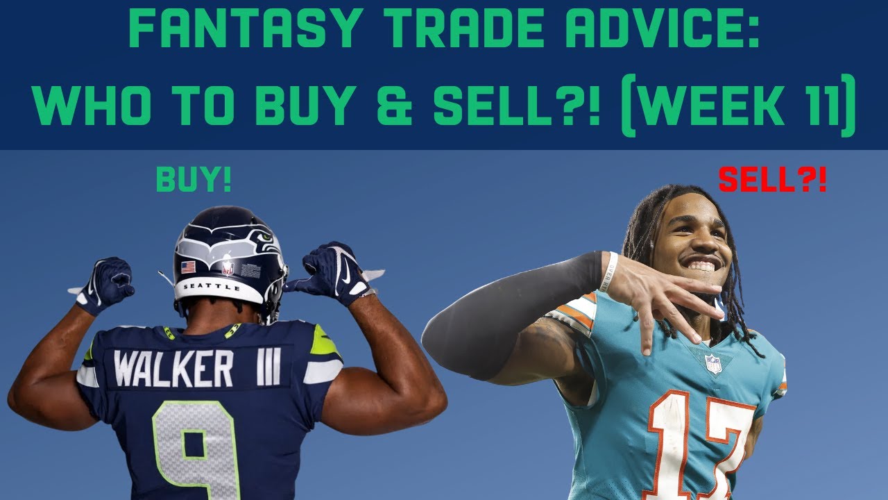 Week 11 Fantasy Football Trade Advice & Strategy: Who to Buy Low & Sell High based on Fantasy XFP?