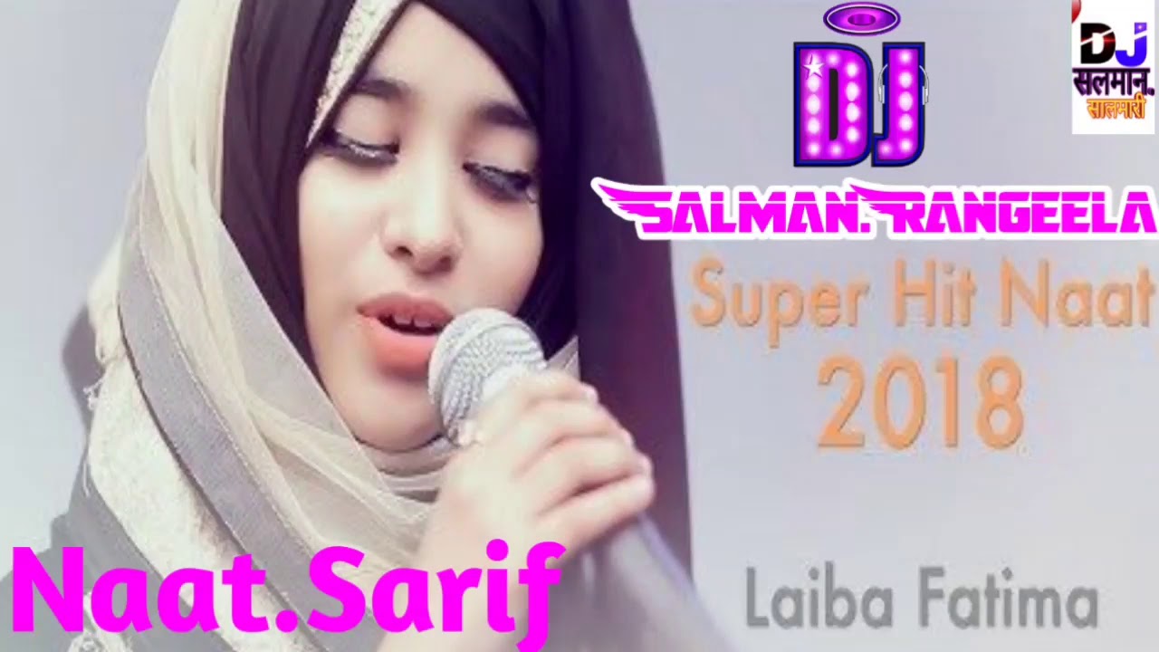 Tamanna Muddaton Se Hai Naat Laiba Fatima  Dj Song 2020 Mix By Dj Salman Salmari