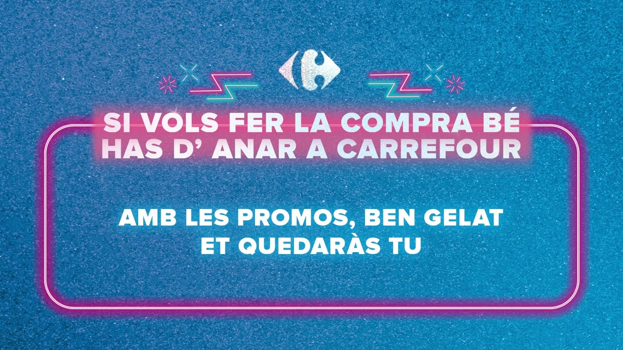 Para hacer la compra bien hay que ir a Carrefour.