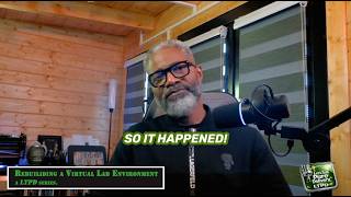 I Lost My VMware Virtual Lab… Rebuilding From Scratch
