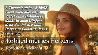 Loblied meines Herzens | Christliches Lied über Dank & Vertrauen | Neues deutsches Lobpreislied 2025