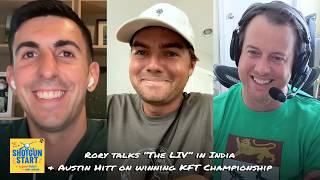 Rory talks The LIV’s future in India & Austin Hitt on earning his PGA Tour card | The Shotgun Start
