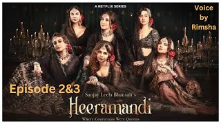 Heeramandi The diamand bazar Episode 2&3 Movie explained in Hindi/ Urdu / Historical movie explained