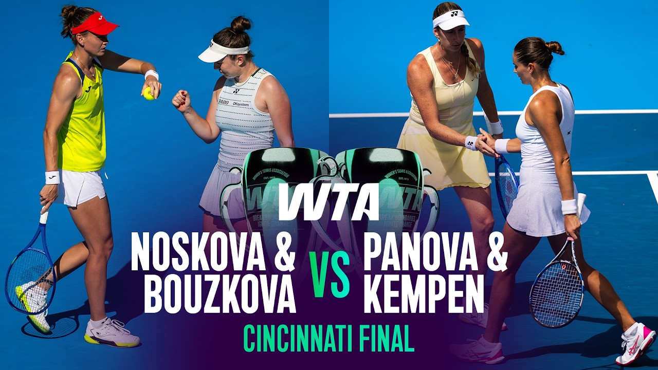 Noskova/Bouzkova vs. Panova/Kempen | 2026 Cincinnati Doubles Final | WTA Match Highlights