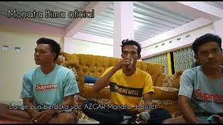 #MonataBima Langit pun Berduka (GASER BASS)
