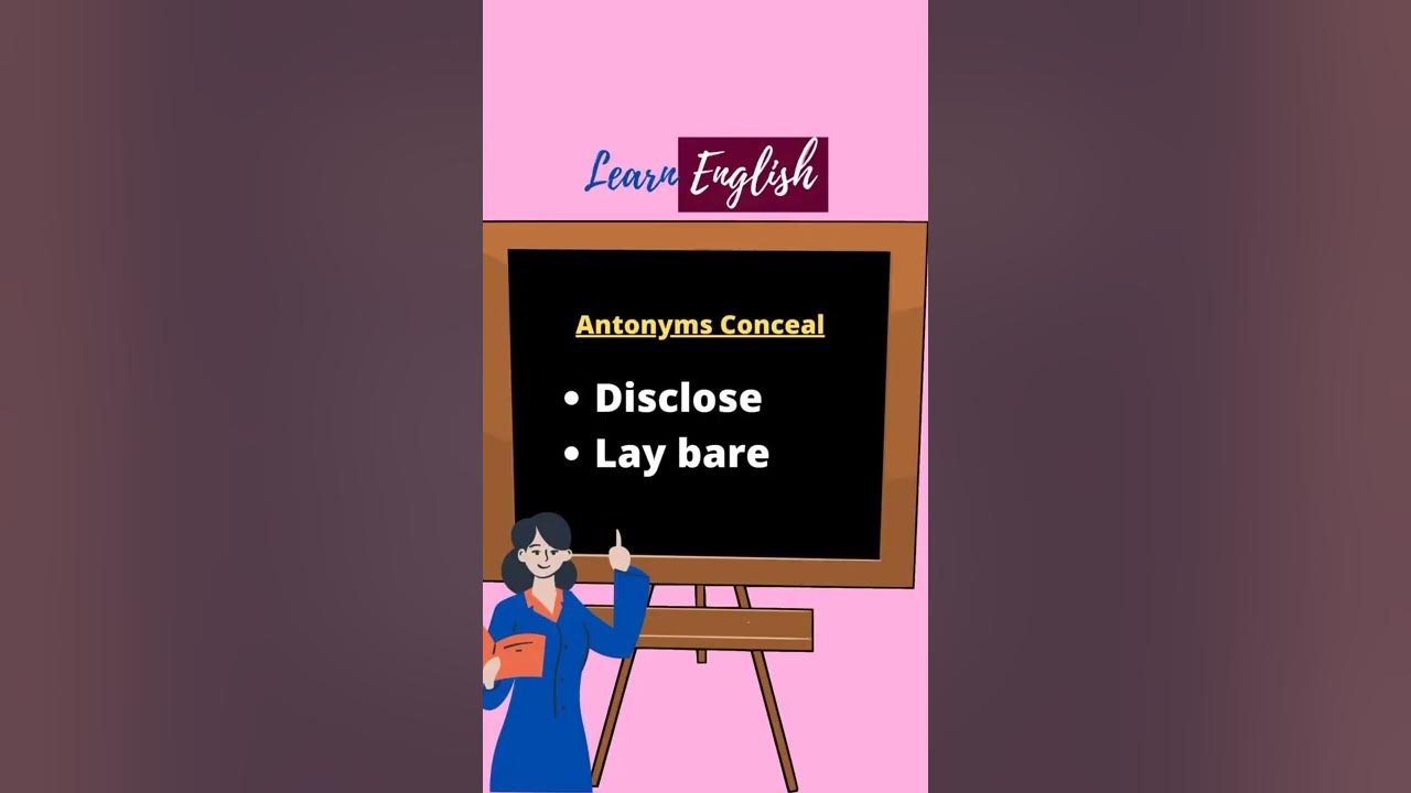 Antonyms of Conceal? Conceal का Antonyms? shorts 