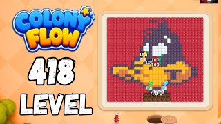 Colony flow Level 418 Walkthrough Solution