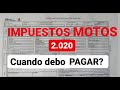 IMPUESTOS MOTOS 2.020..Cuando se pagan..