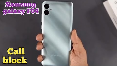 Call Block In Samsung Galaxy F04, How To Call Block In Samsung Galaxy F04, Block Setting In