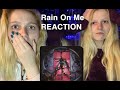 ARIANA GRANDE & LADY GAGA - RAIN ON ME REACTION