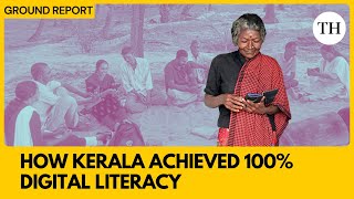 How Kerala Became Indias First Fully Digitally Literate State Digi Keralam