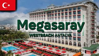 Megasaray Westbeach - Antalya (July 2022)