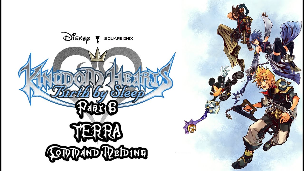 Kingdom Hearts Birth By Sleep - Part 6 - Terra - Command Melding - YouTube