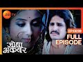 Ep 239  akbar  jodha           jodha akbar  zee tv