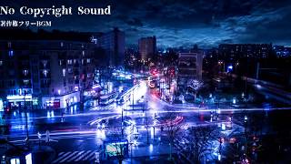 【NoCopyrightSound】著作権フリー・作業用BGM集【Night】