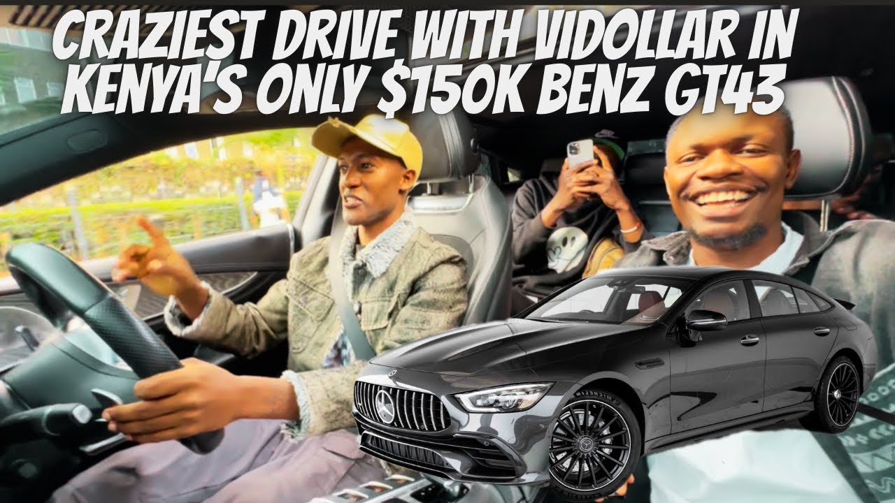 Craziest Drive In Kenya’s Only $150,000 BENZ GT43 With Forex Millionaire VIDOLLAR 🇺🇬 | CELEB RIDE 
