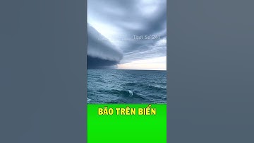 Thủy thủ ghi lại cảnh sóng thần mây nuốt chửng biển khơi