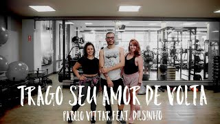 Pabllo Vittar feat. Dilsinho - Trago Seu Amor de Volta | Coreografia N.P.D
