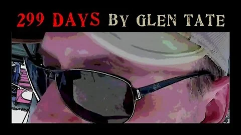 Prepper Novel Series "299 Days" - Glen Tate