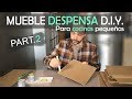 Mueble de cocina, despensa (Part 2), las puertas – Ordenar la cocina | DIY | español