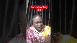 Rate My Acting Skill