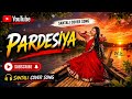 PARDESIYA New Santali Ai Cover Song_2026