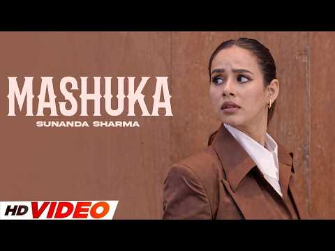 Mashuka - Sunanda Sharma | Jaani | New Punjabi Songs 2026