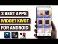 3 Best Widget KWGT Apps for Android 2026