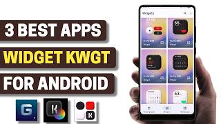 3 Best Widget KWGT Apps for Android 2026 screenshot 1