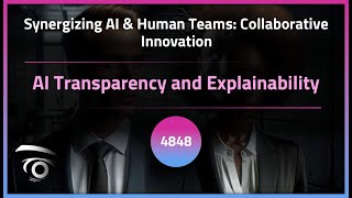 AI Transparency and Explainability | Exclusive Lesson