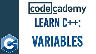 Learn C++ with Codecademy | Variables