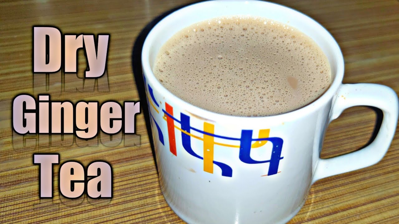 Ginger Powder Tea Dry Ginger Powder Recipe Dry Ginger Tea for
