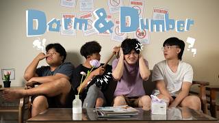 Dorm & Dumber - EP 1: The Idiot