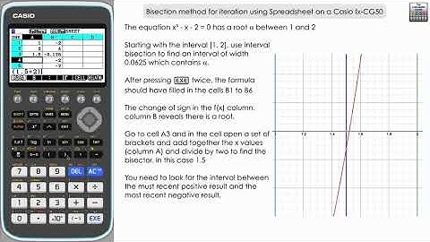 Bisection Method for Iteration using Spreadsheet on a Casio fx-CG50 |  fx-991EX Interval Bisection