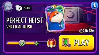 Perfect heist vertical rush 18000 solo challenge match masters 