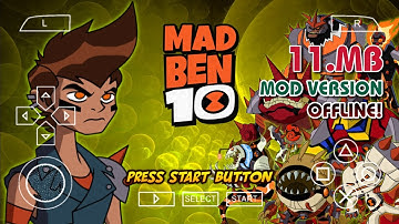 MAD BEN 10 PPSSPP Offline Mod Ben 10 Protector of Earth Alien Force | V2 Gameplay