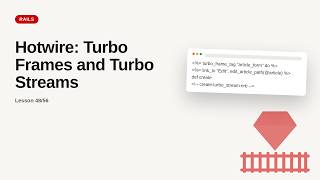 Ruby on Rails - Web development basic Series: Hotwire: Turbo Frames and Turbo Streams