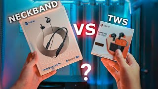 Tws Or Neckband - Which Should You Choose?