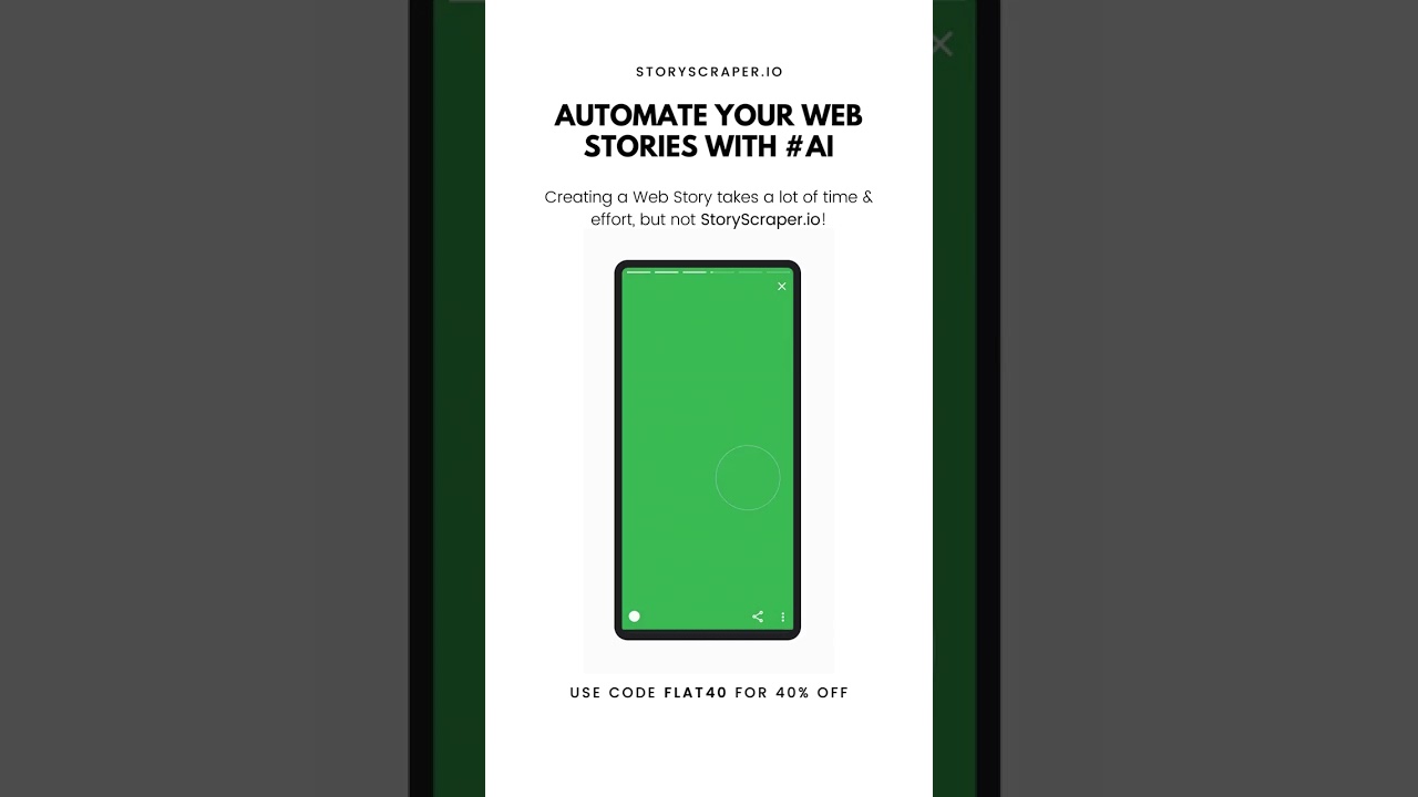 StoryScraper.io - No. #1 AI Web Stories Automation tool! 