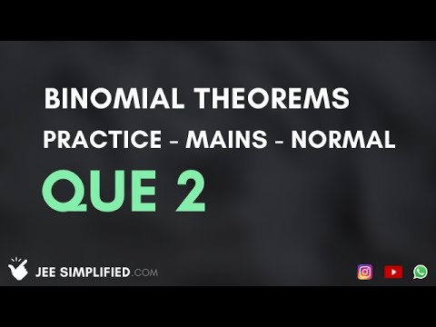 Binomial Theorems | Practice | Normal | Mains | Q2 #jee #mains #iit #prathampengoriaMy Video3 - Binomial Theorems | Practice | Normal | Mains | Q2 #jee #mains #iit #prathampengoriaMy Video3