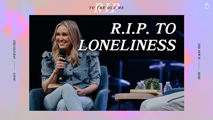 RIP to Loneliness | David Marvin + Jennie Allen