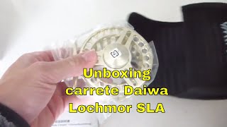 Unboxing Daiwa Lochmor SLA - Carrete de Pesca con Mosca