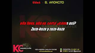 EL AVIONCITO   Giblack   Karaoke full HD 20221