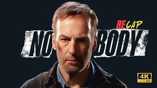 Nobody (2021) Recap – When an Ordinary Man Snaps