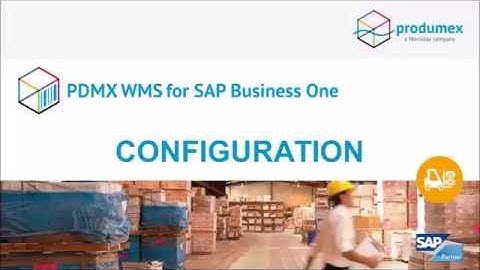 Produmex WMS Configuration
